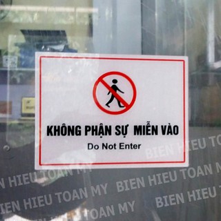 Biển Không phận sự miễn vào bằng mica, biển cảnh báo cho khu văn phòng, nhà hàng, kho bãi.., khu vực hạn chế người vào