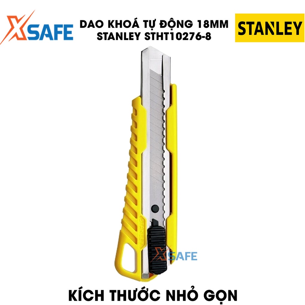 Dao khóa tự động STANLEY STHT10276-8 18mm thân nhựa ABS rắn chắc Dao rọc Stanley chịu lực khóa tự động