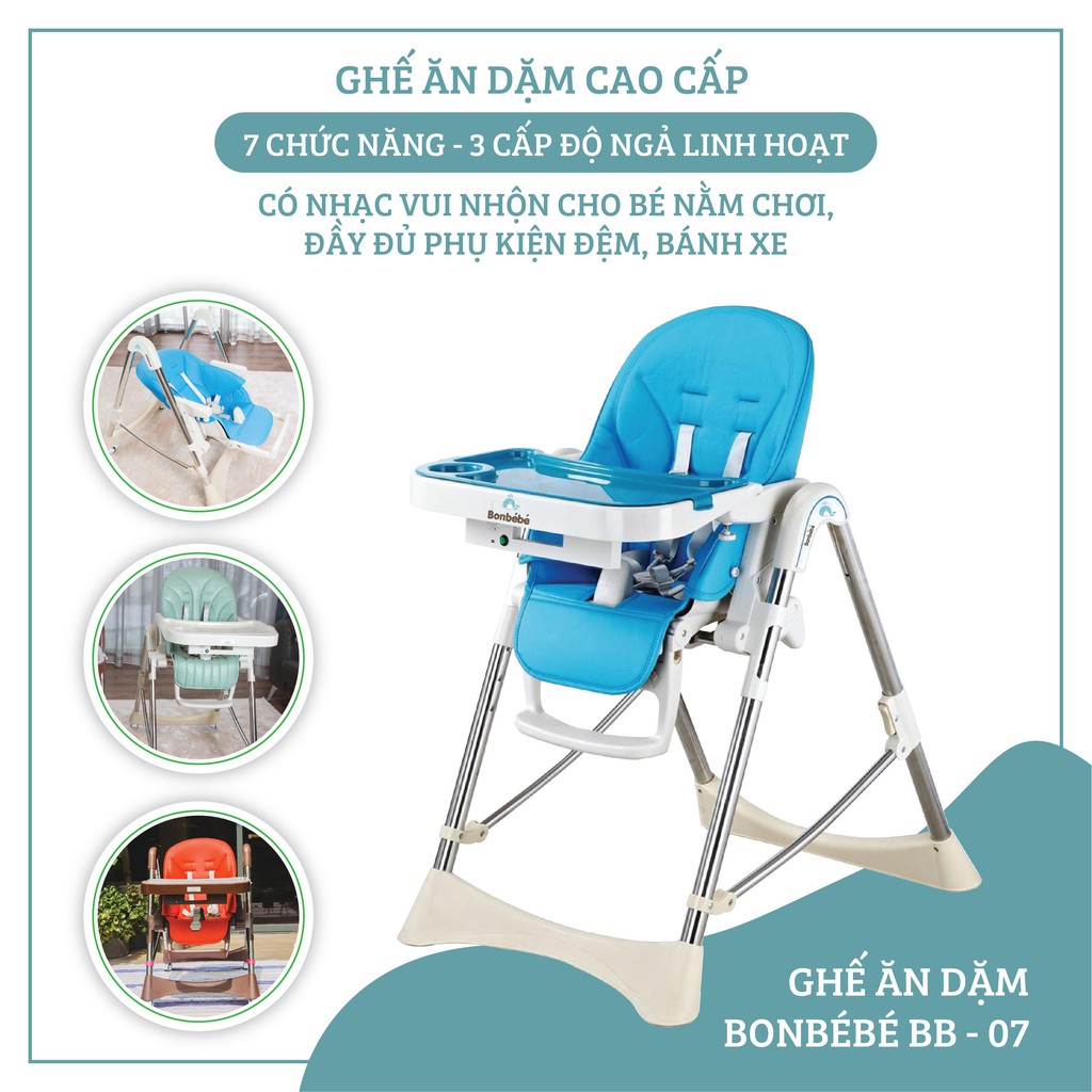 GHẾ ĂN DẶM ĐA NĂNG - CÓ NHẠC, CAO, NGẢ, CÓ BÁNH XE BONBEBE - BB-07