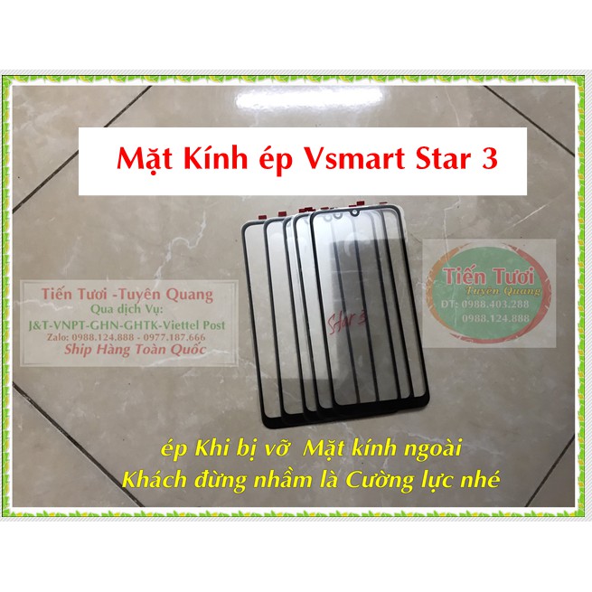 Mặt Kính Vsmart Star 3(ép Khi bị vỡ Kính Ngoài)