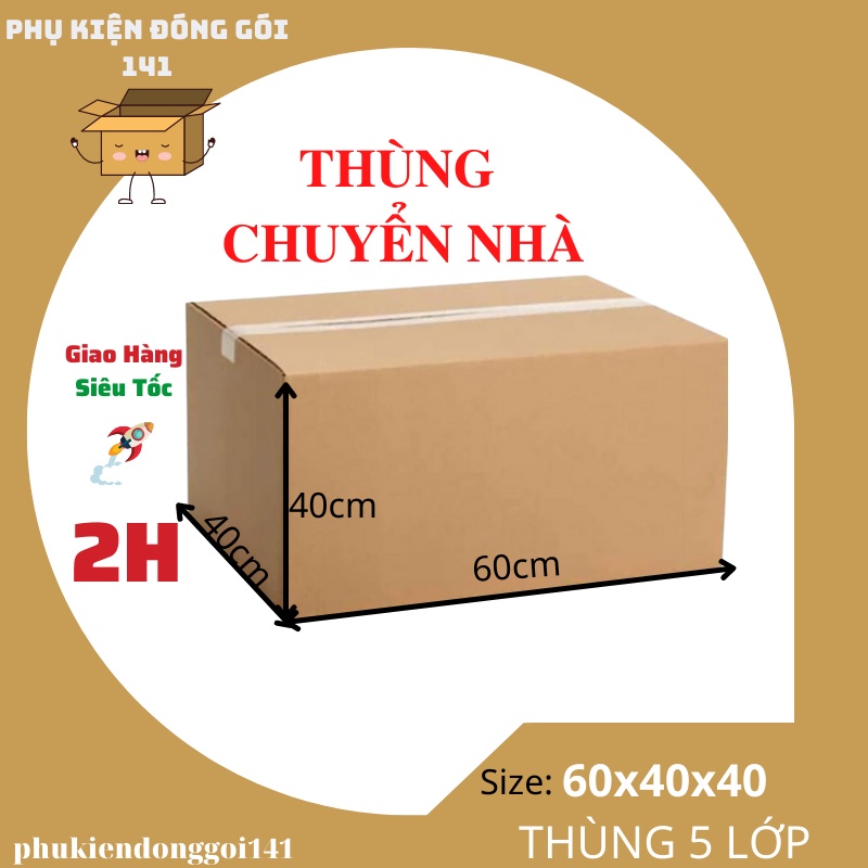 Thùng  60x40x40cm Thùng 5 lớp chuyển nhà, đóng gói hàng nặng