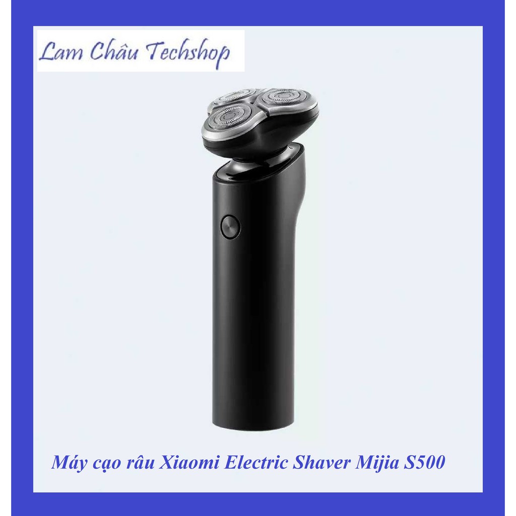 Máy cạo râu Xiaomi Electric Shaver Mijia S500