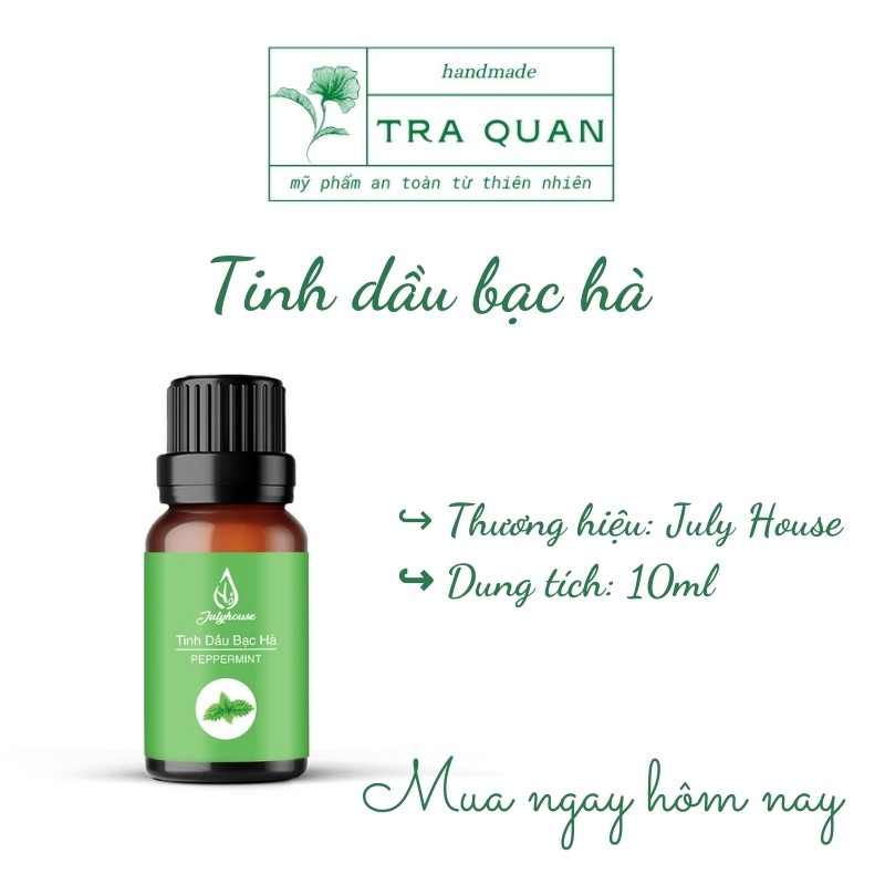 Tinh Dầu Bạc Hà July House Cao Cấp Nhập Khẩu Thiên Nhiên Nguyên Chất Trà Quán Lọ 10ml