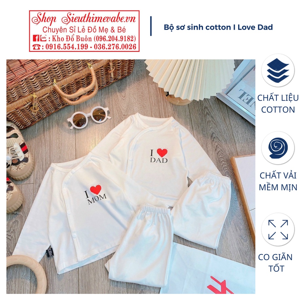Bộ dài tay khuy lệch I🧡Mom, I🧡Dad cho bé sơ sinh 3-8kg, vải cotton mềm mịn thoáng mát, quần đáp đũng