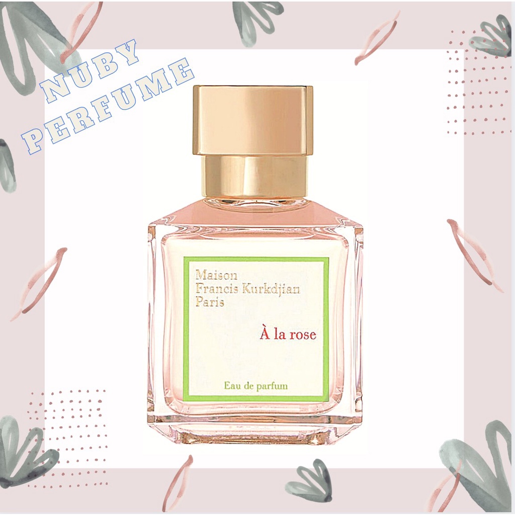 [Nuby.Store] Nước Hoa MFK A La Rose Test 5ml/10ml/20ml
