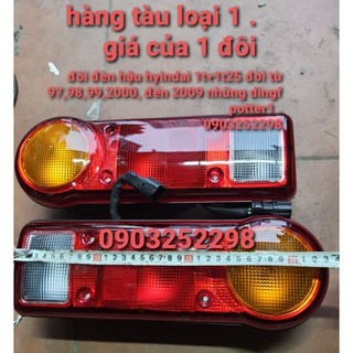 Đèn hậu hyundai 1tấn + 1t25 đời 97, 98, 99, 2000 đến 2019 poter1, h100