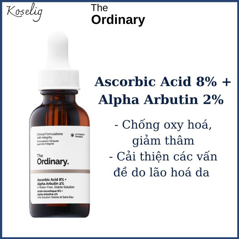 Serum sáng da Ascorbic Acid 8% + Alpha Arbutin 2% - The Ordinary chính hãng 30ml