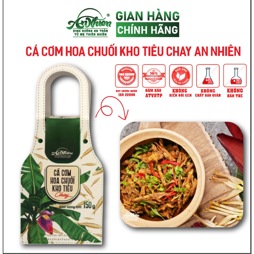 CHẤT LƯỢNG CAO, 150G Cá Cơm Hoa Chuối Kho Tiêu Chay An Nhiên