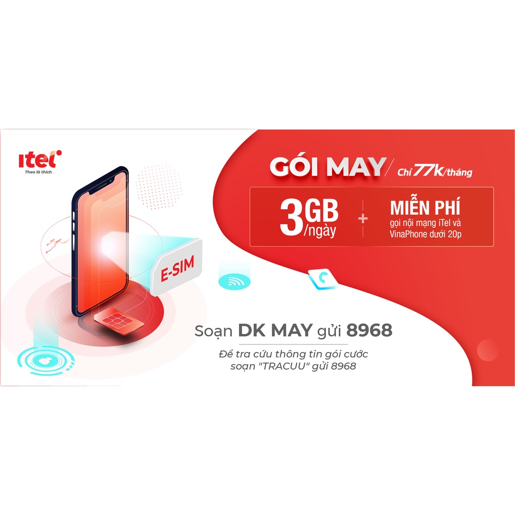 Itelecom eSIM KIT May 77 90Gb/ tháng Free gọi iTel Vinaphone 1k phút gọi