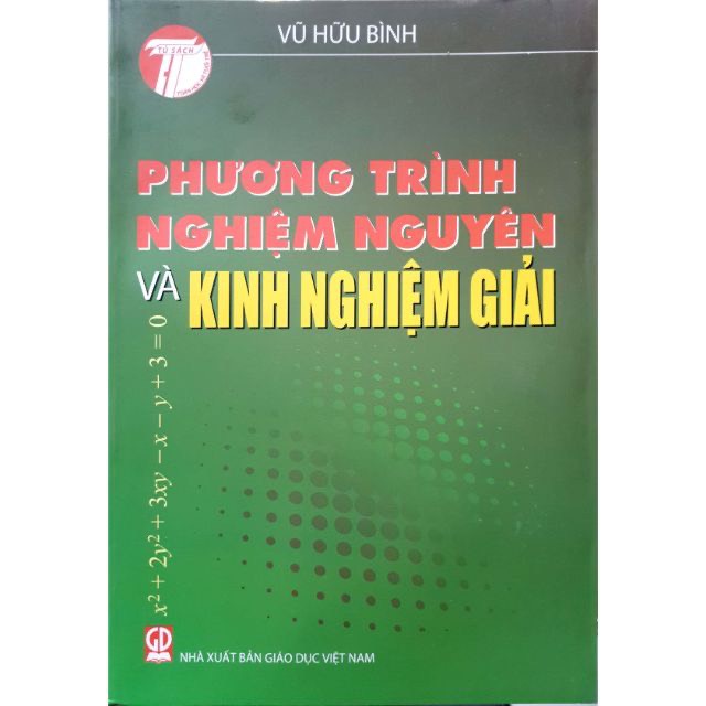 [Mã LIFEXANH03 giảm 10% đơn 500K] Sách - Phương trình nghiệm nguyên và kinh nghiệm giải