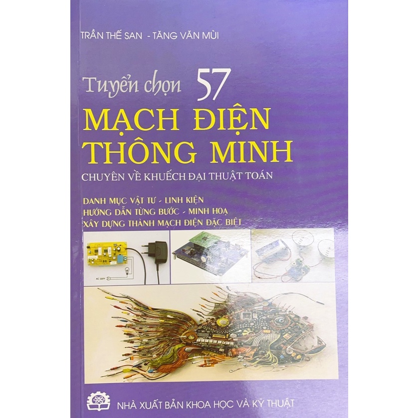 Sách - Tuyển Chọn 57 Mạch Điện Thông Minh - Chuyên Về Khuếch Đại Thuật Toán