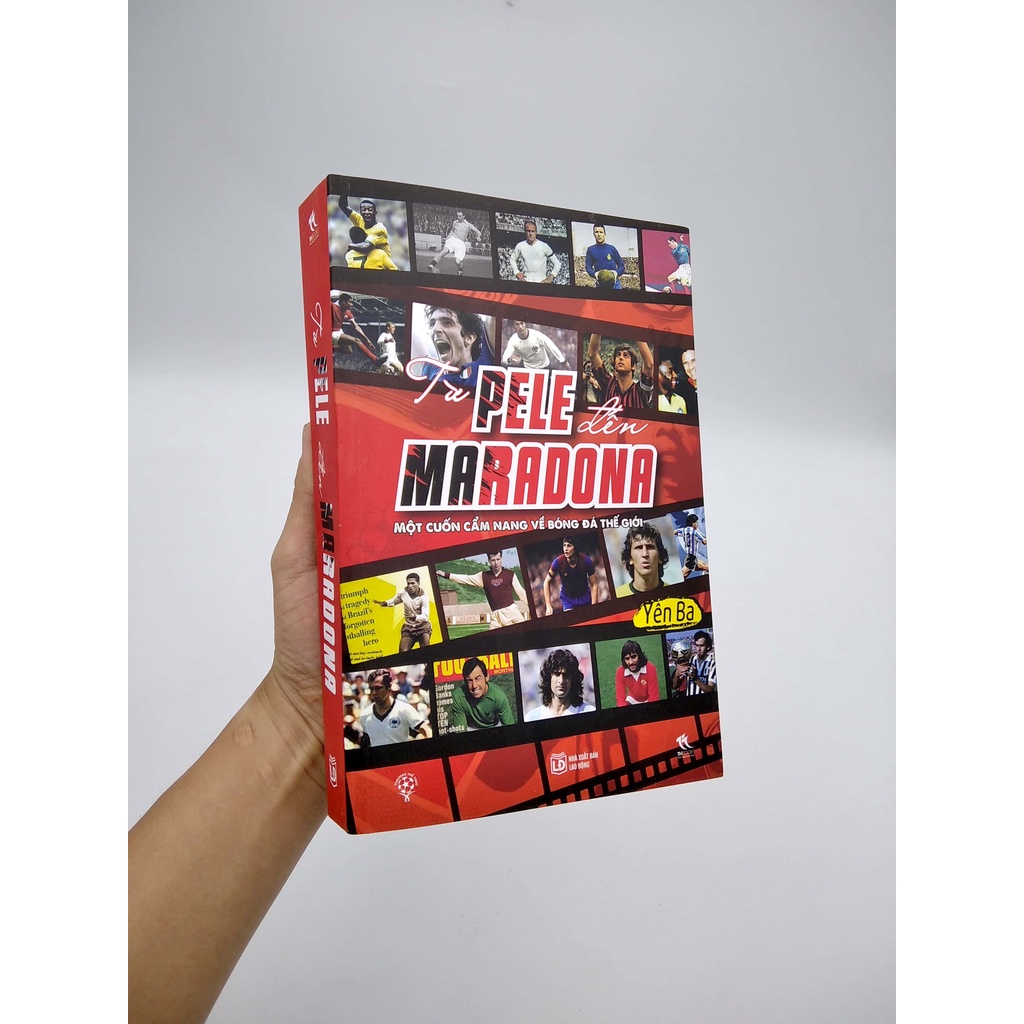 Sách Từ Pele Đến Maradona - Một Cuốn Cẩm Nang Về Bóng Đá Thế Giới