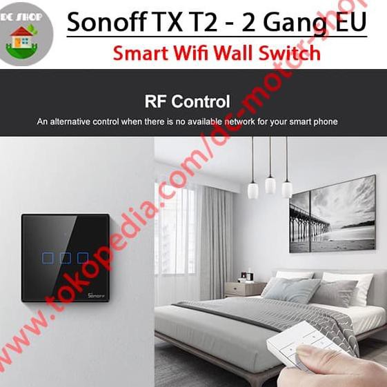 Công Tắc Cảm Ứng Thông Minh Sonoff Touch Tx T2 Eu-2Gang Wifi 433mhz - Tx T2 Eu 2ga