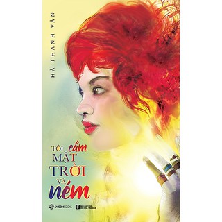 Sách - tôi cầm mặt trời và ném