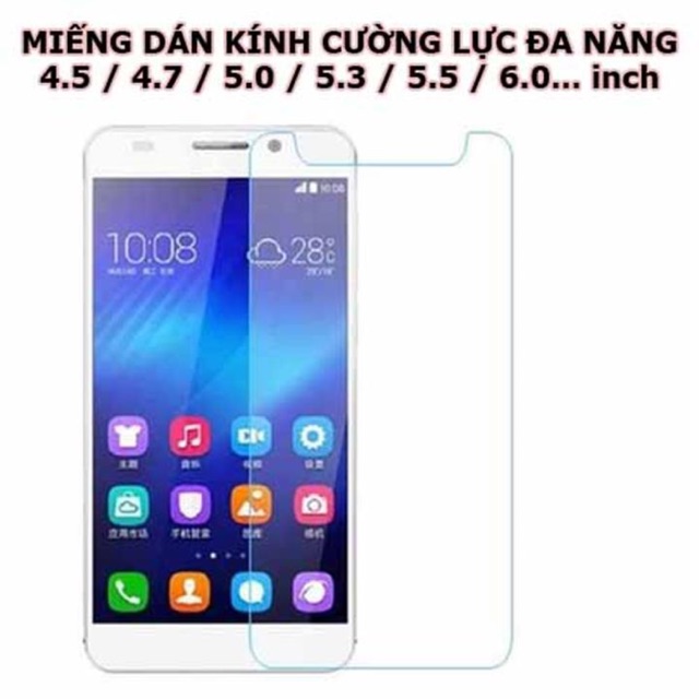 Kính cường lực đa năng cho các dòng máy