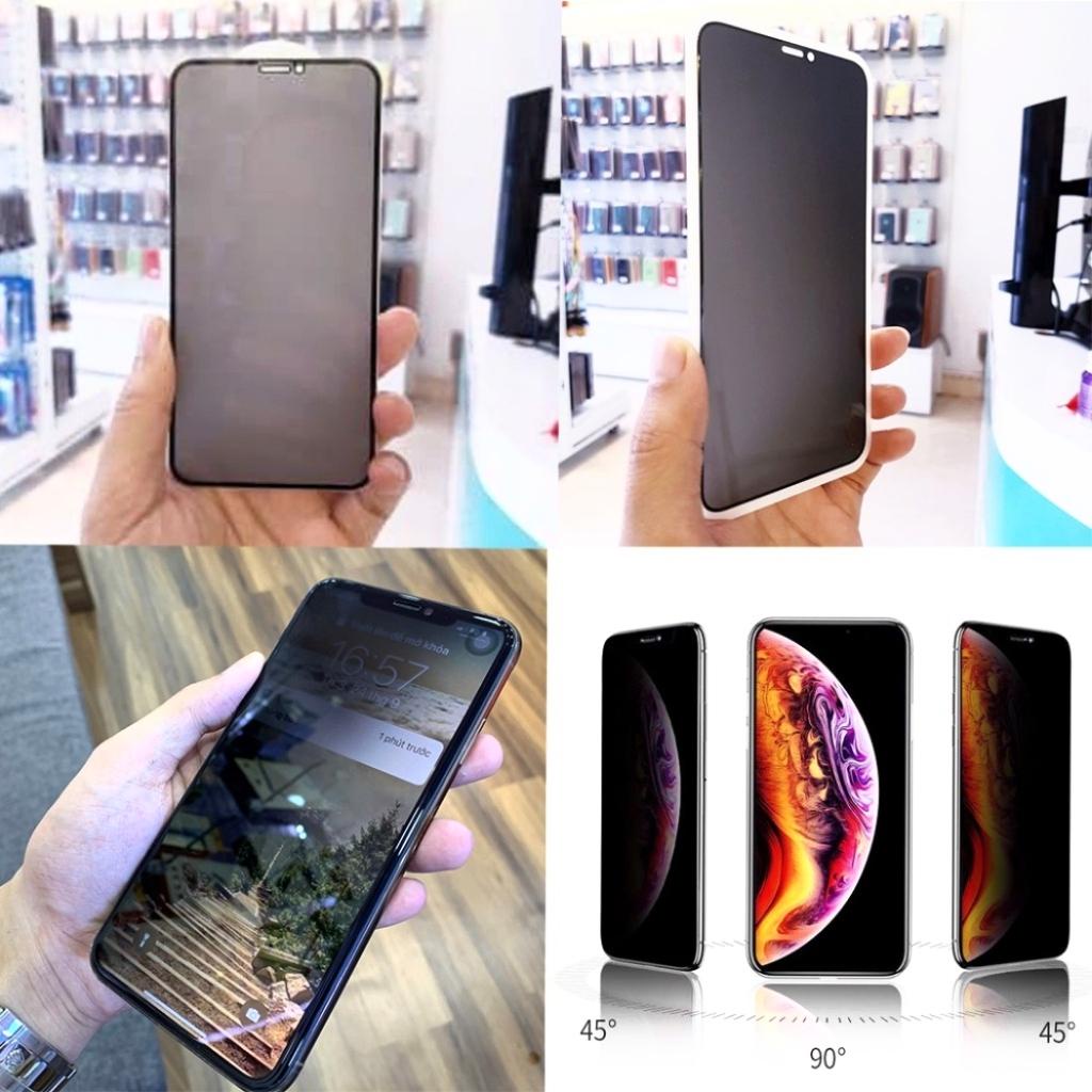 Kính Cường Lực Chống nhìn trộm Iphone X Xr Xs Max 11 Pro Max 12 Pro Max 13 Pro Max 7 Plus 8 Plus - Full màn hình