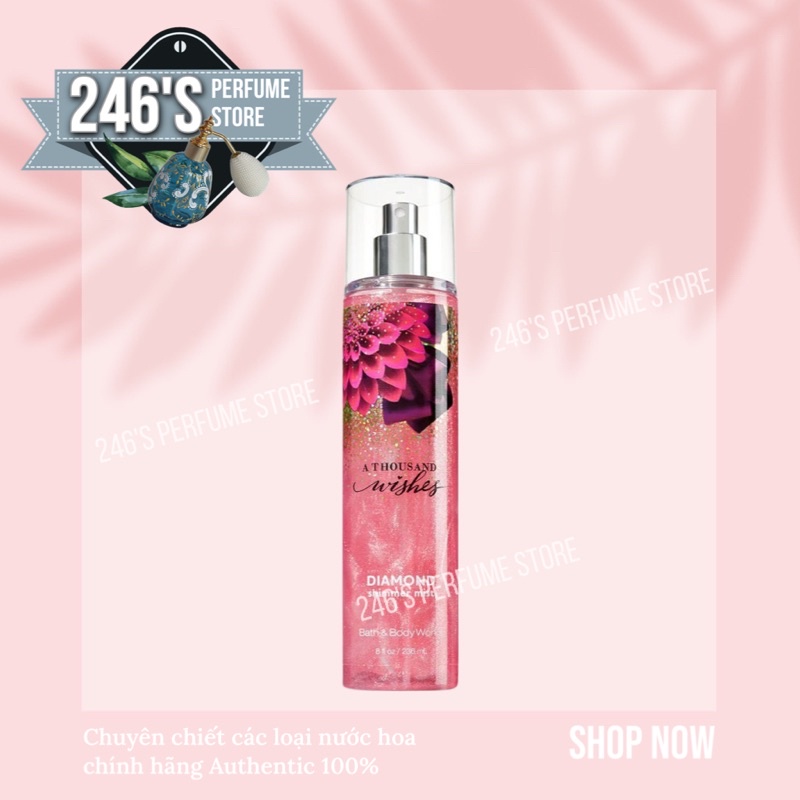 ✨Mun✨ Xịt thơm toàn thân có nhũ Bath and Body Works A Thousand Wishes Diamond Shimmer Mist