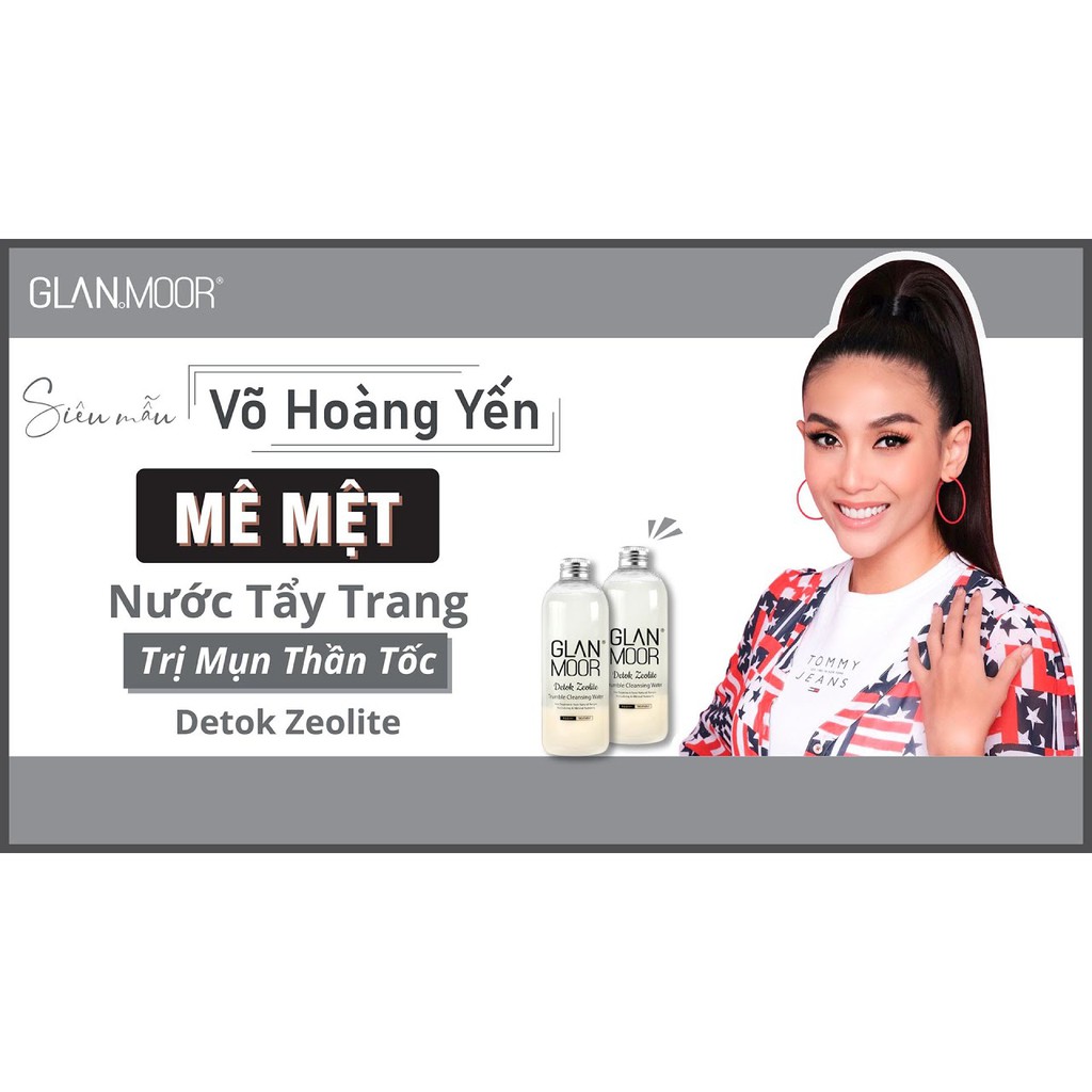 Nước tẩy trang thải độc tố GLAN MOOR Detok Zeolite Trumble Cleasing Water 300ml cho da mụn - HONGS BEAUTY