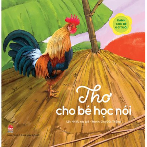 Sách - Thơ Cho Bé Học Nói - Kim Đồng