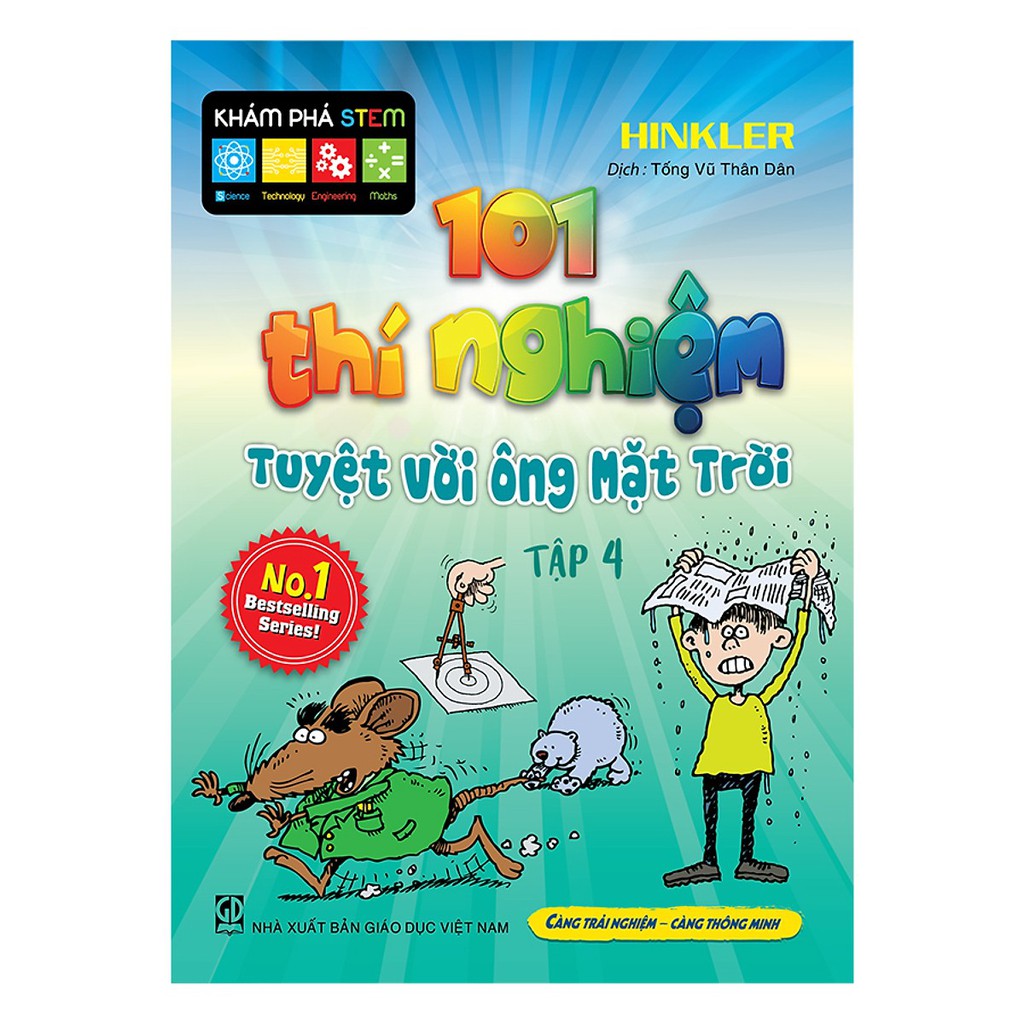 Sách - 101 Thí Nghiệm - Tuyệt Vời Ông Mặt Trời (Tập 4)