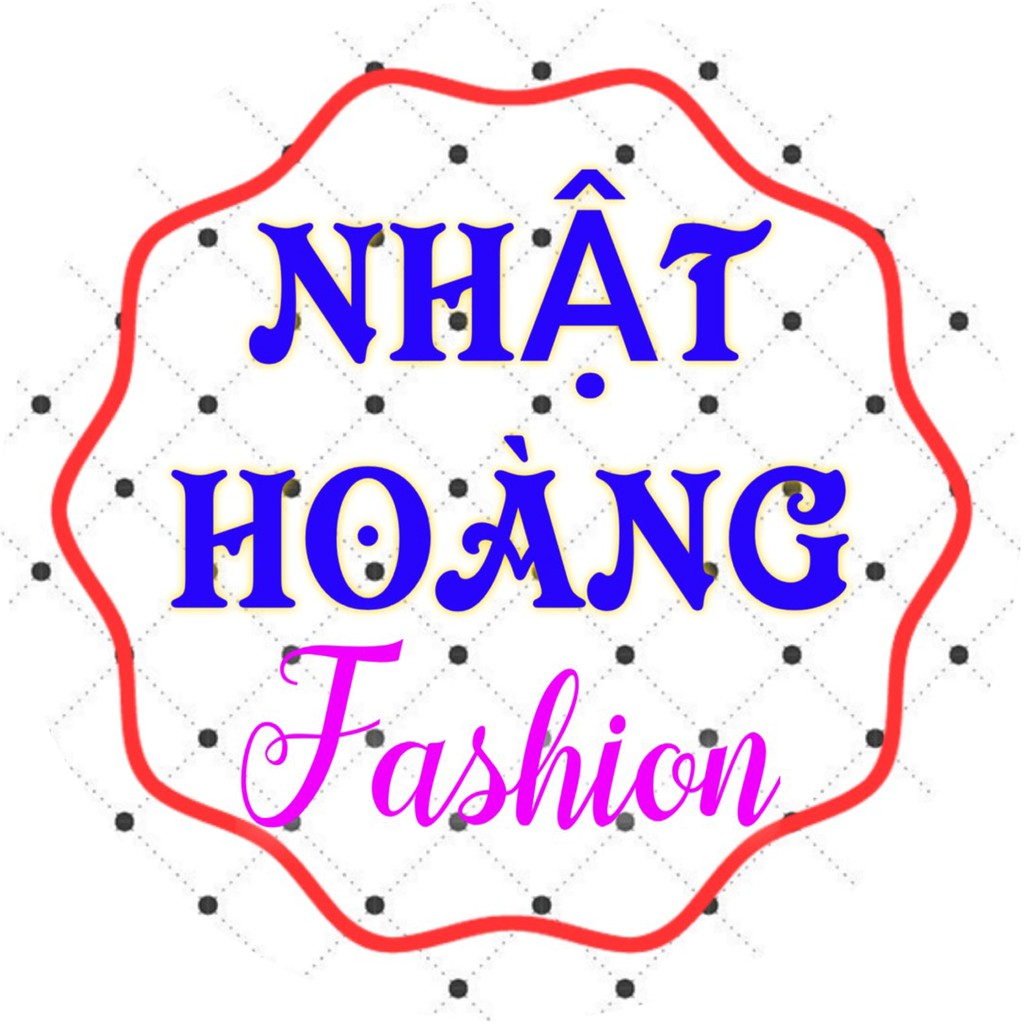 NHẬT HOÀNG FASHION
