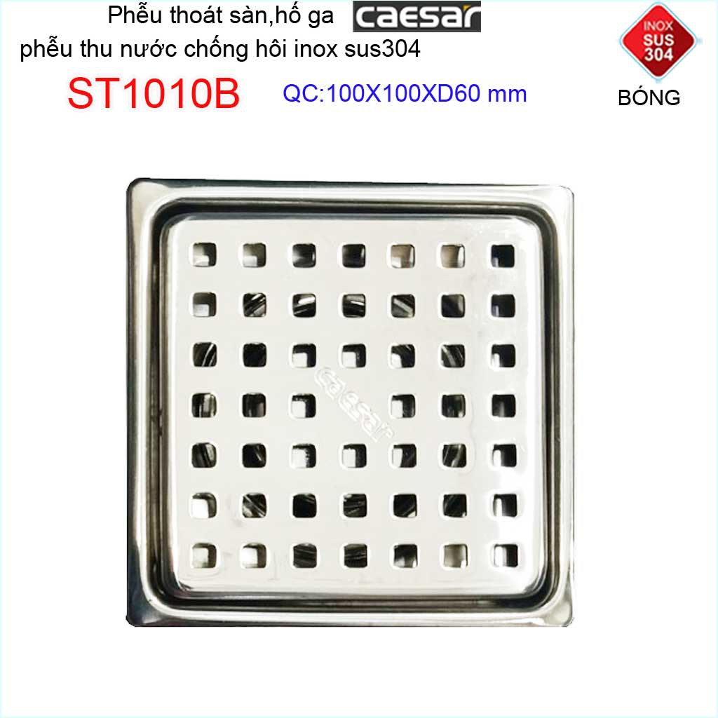 Thoát sàn Caesar 10x10cm ST1010B, phễu thoát sàn 10x10cm ống D60 Inox SUS304 caro thoát nước nhanh chống hôi tốt