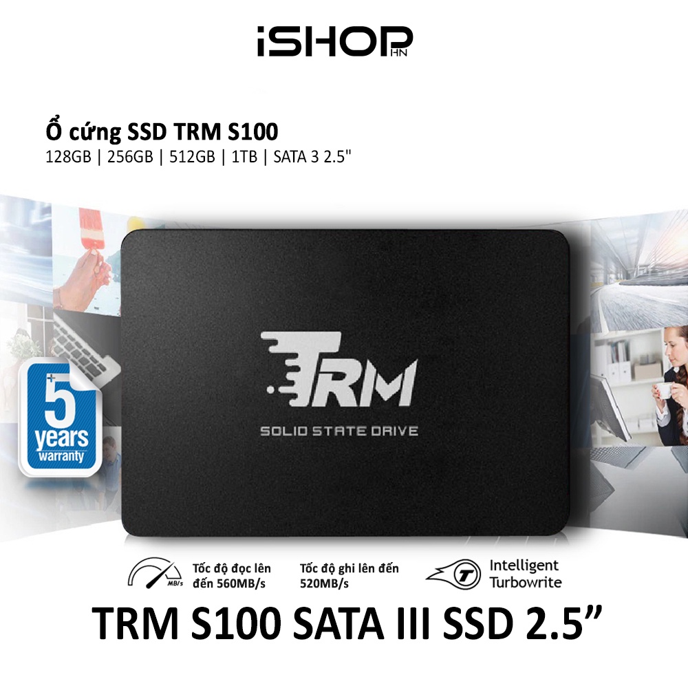 Ổ cứng SSD TRM S100 dung lượng 128GB/256GB/512GB/1TB SATA 3 2.5" | Bảo hành 60 tháng