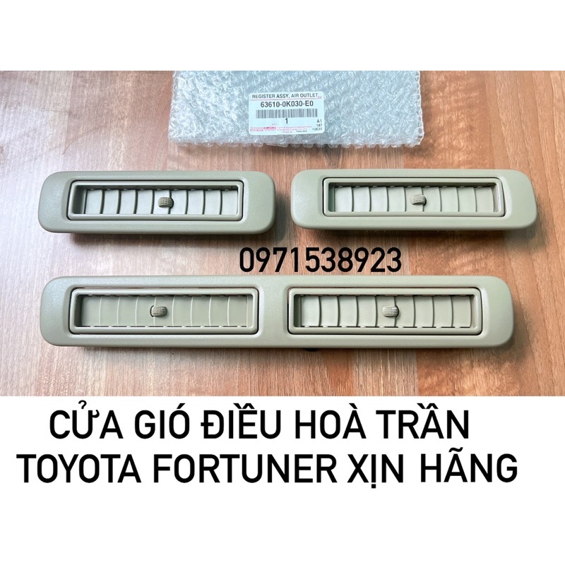 CỬA GIÓ ĐIỀU HOÀ TRẦN SAU TOYOTA FORTUNER 2008-2016 XỊN CHÍNH HÃNG 63610-0K030-E0 giá 1 cái
