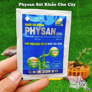 Sát khuẩn Physan ⚜️FREESHIP⚜️ Sát khuẩn Cho Lan - Cây Cảnh 20SL [ Chính Hãng ]