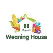Weaning House