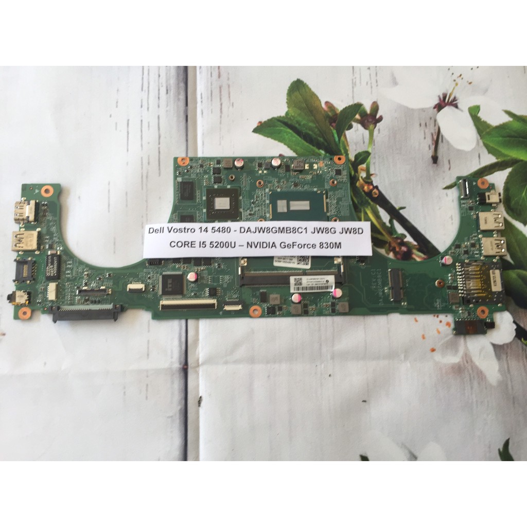 Mainboard Dell Vostro 14 5480 V5480 i5 5200U GT830M 2G DAJW8GMB8C1 JW8G JW8D CN-05M32N