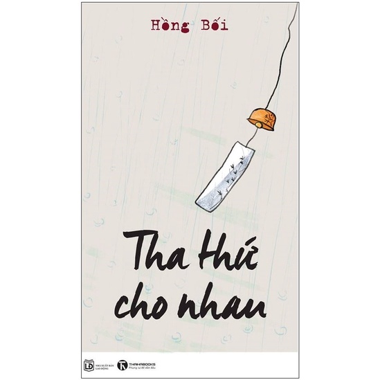 Sách - Tha Thứ Cho Nhau