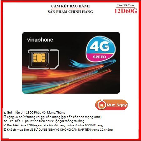 {Trọn Gói 1 Năm} SIM VINAPHONE D60G Tặng 2GB/ngày, 1500 Phút Nội Mạng/Tháng, 50 Phút Ngoại Mạng/Tháng