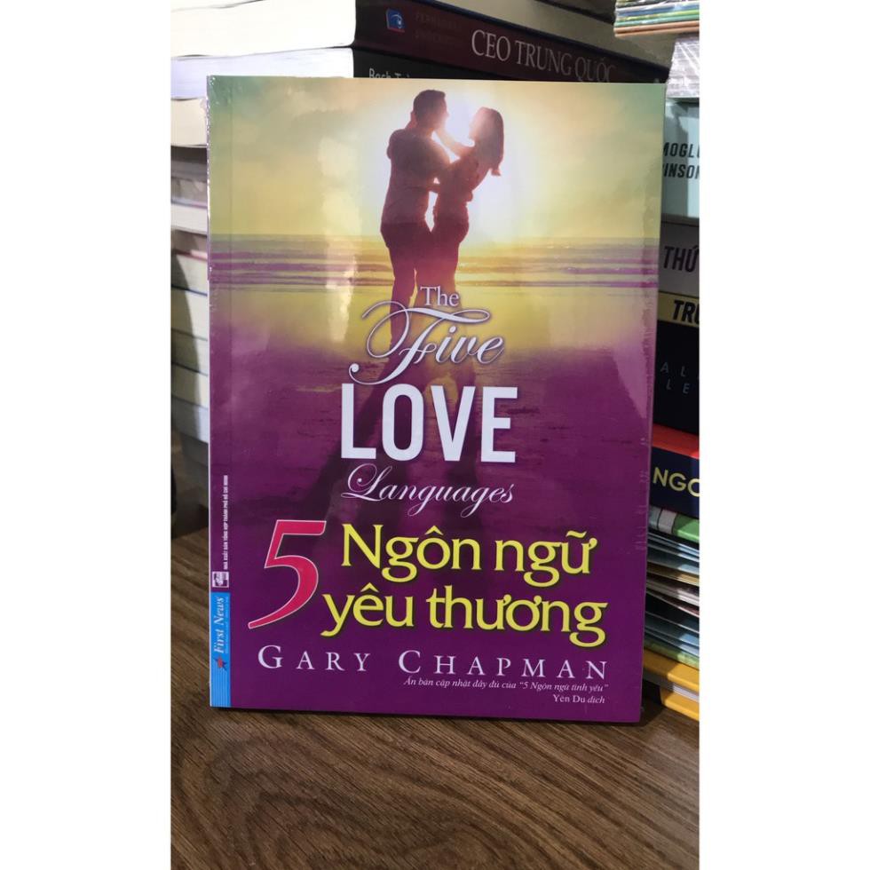 Sách - 5 Ngôn Ngữ Yêu Thương - The Five Love Languages (Tái Bản 2021) First News