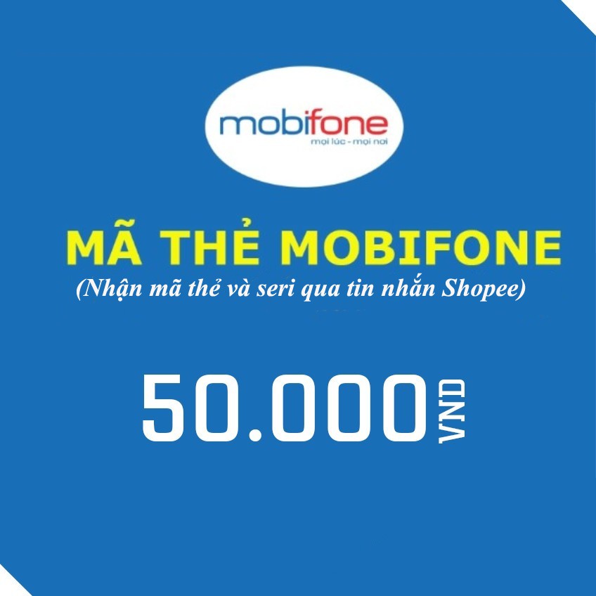 Mã thẻ cào điện thoại mobifone 50k