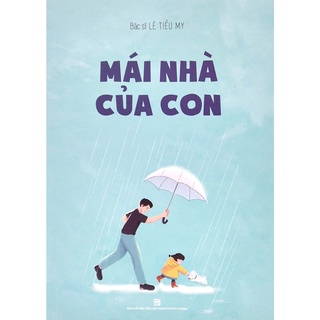 Sách Mái Nhà Của Con