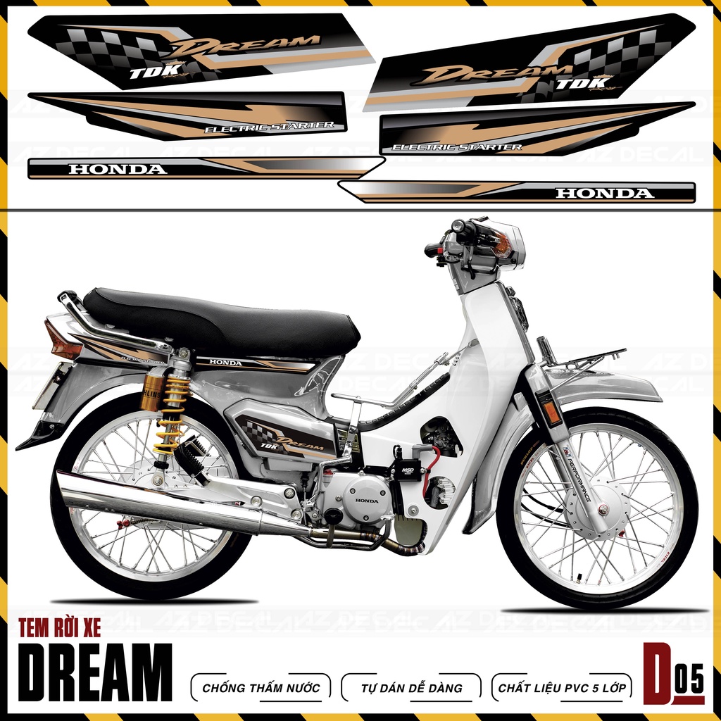 Tem Xe Chế Dành Cho Xe Dream Việt Và Thái Cực Chất | D5 | Chất Liệu Decal Dán Dream 110 100 Cao Cấp Chống Nước