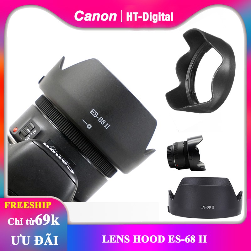 Lens hood cho ống kính Canon 50mm F1.8 (Loa che nắng ES-68 II)