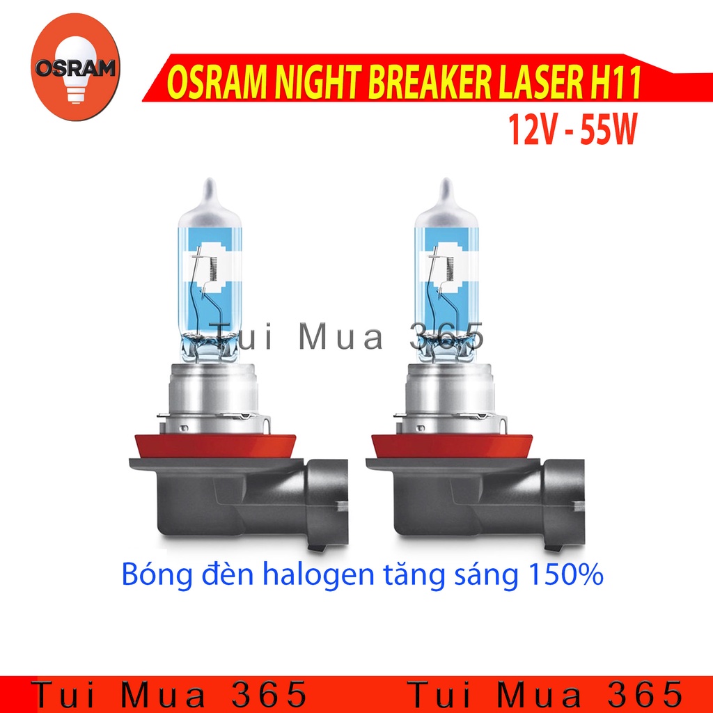 Bóng đèn OSRAM halogen tăng sáng 150% 12v 55w NIGHT BREAKER LASER H11