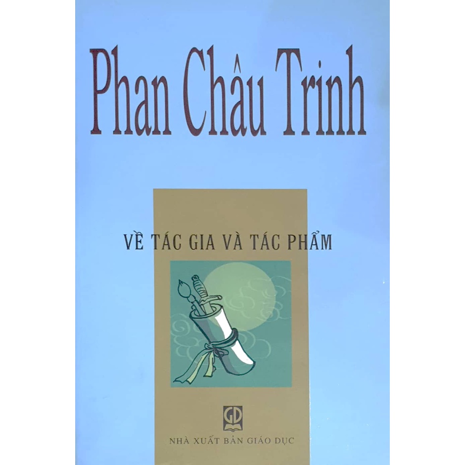 Sách - Phân Châu Trinh - Về tác gia và tác phẩm (Bìa mềm)