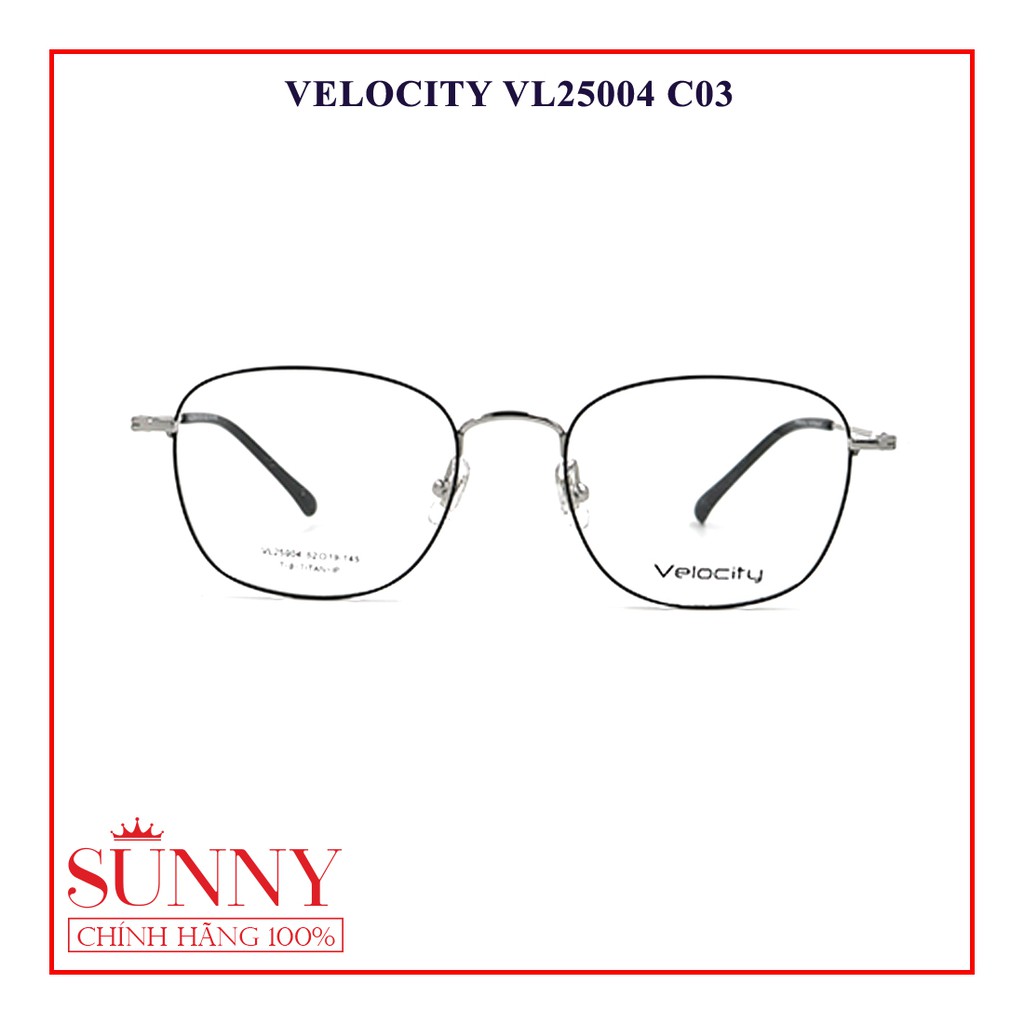 VL25004 - gọng kính chính hãng Velocity 0 độ chính hãng bảo hành toàn quốc