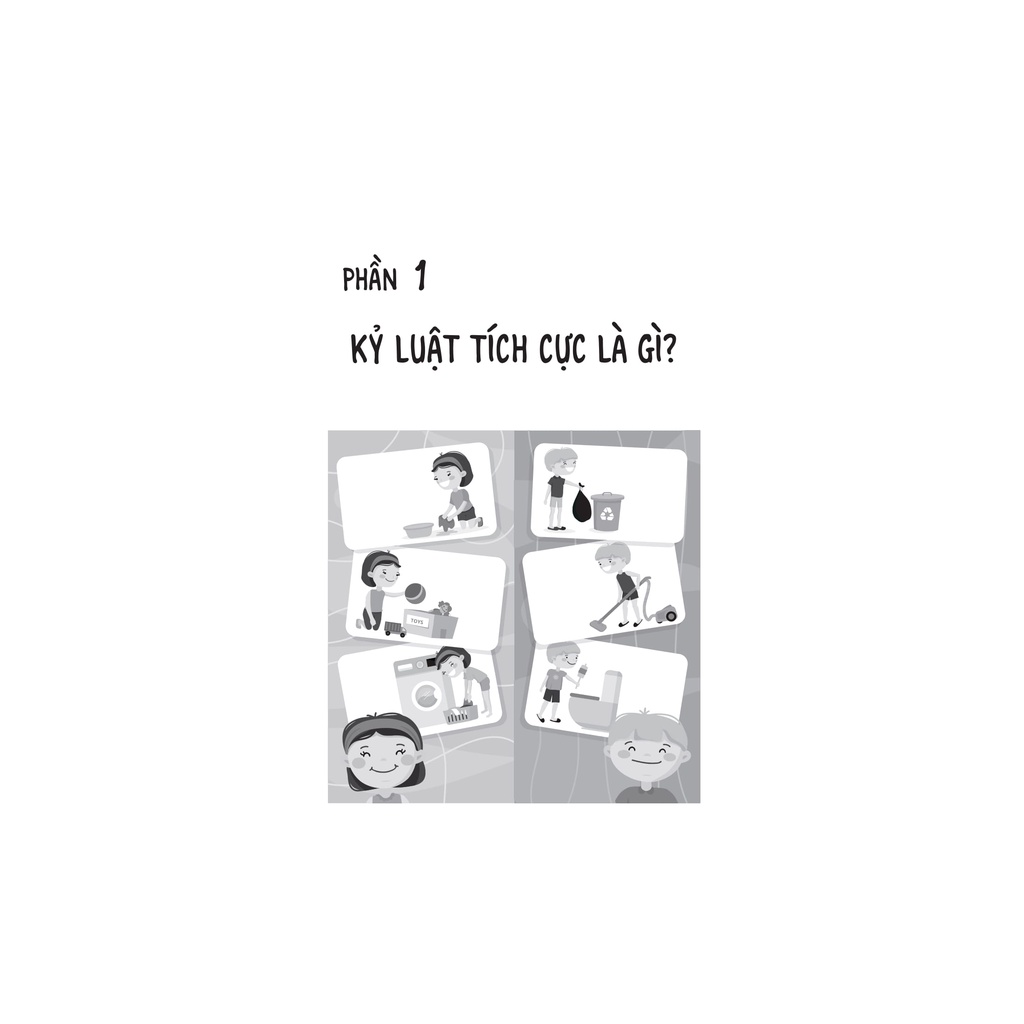 Sách - Phương Pháp Giáo Dục Kỷ Luật Tích Cực - Tập 1