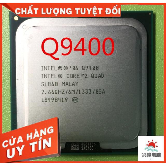 Thanh lý chip Core 2 quad Q9400 Q8400 Q6600