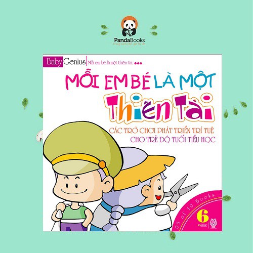 Sách - Mỗi Em Bé Là Một Thiên Tài (Tập 6)