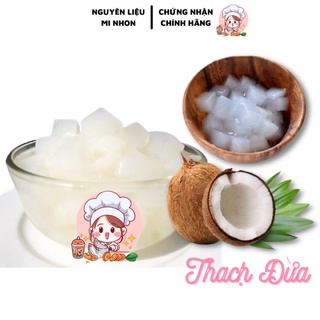 THẠCH DỪA NGON DZAI DZAI GIÒN SỰT - NGUYÊN LIỆU BẾP MI NHON