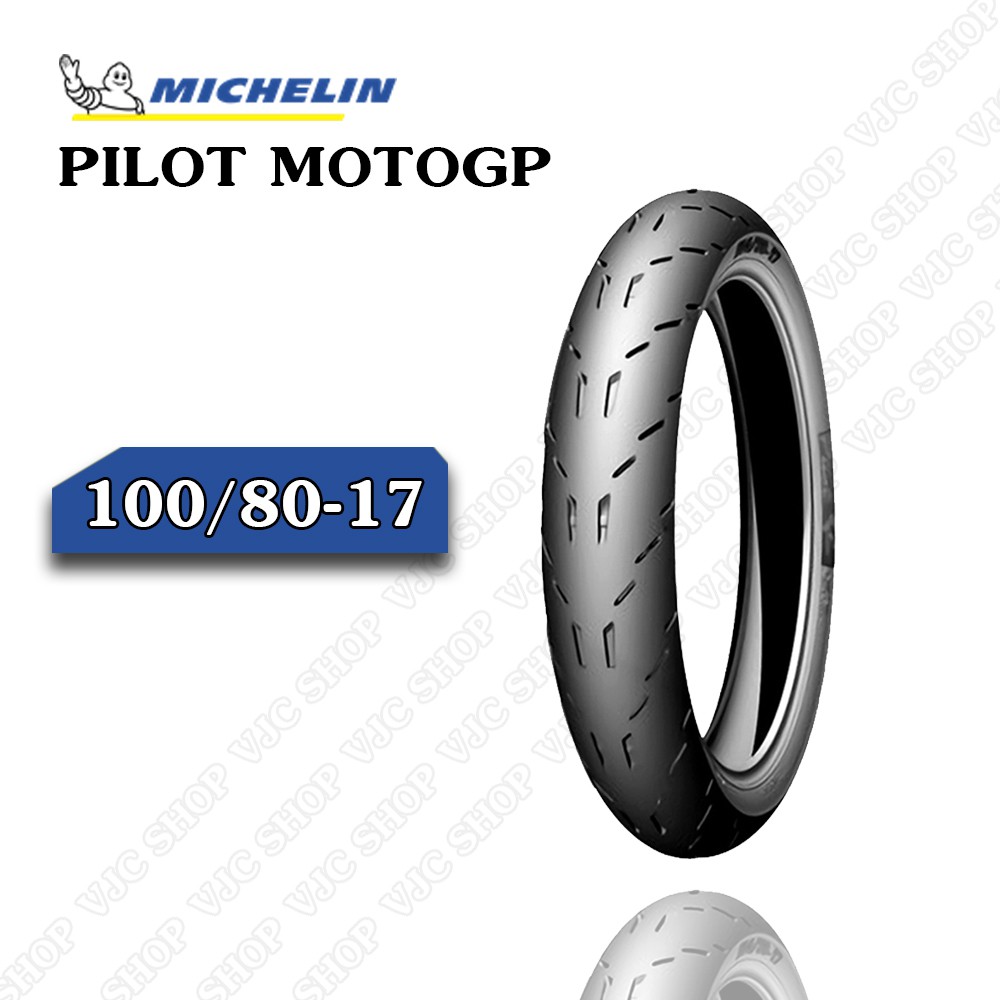 Vỏ Xe Máy Michelin 100/80-17 M/C 52S PILOT MOTOGP TL