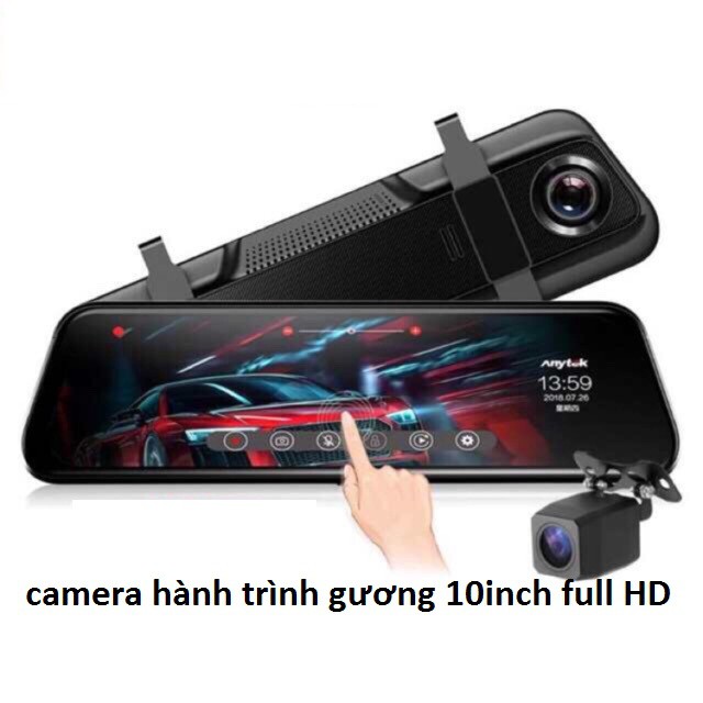 CAMERA HÀNH TRÌNH XE OTO DẠNG GƯƠNG 10inch