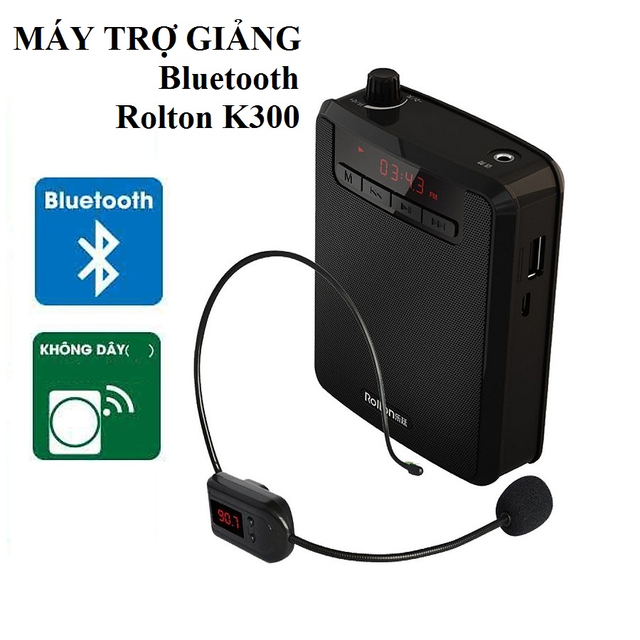 MÁY TRỢ GIẢNG KHÔNG DÂY ROLTON K300 CÓ BLUETOOTH -hàng chính hãng