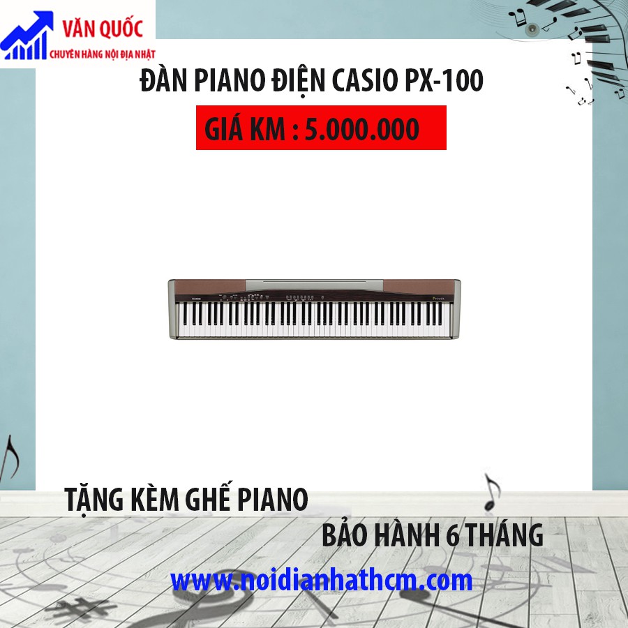 Đàn Piano Điện CASIO PX 100 hàng nội địa Nhật