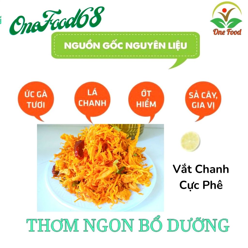 Khô Gà Lá Chanh Xé Cay Loại 1 Cực Ngon - KHÔ GÀ NGON - Đồ Ăn Vặt - 100% Từ Thịt Gà Dai ngon - OneFood68